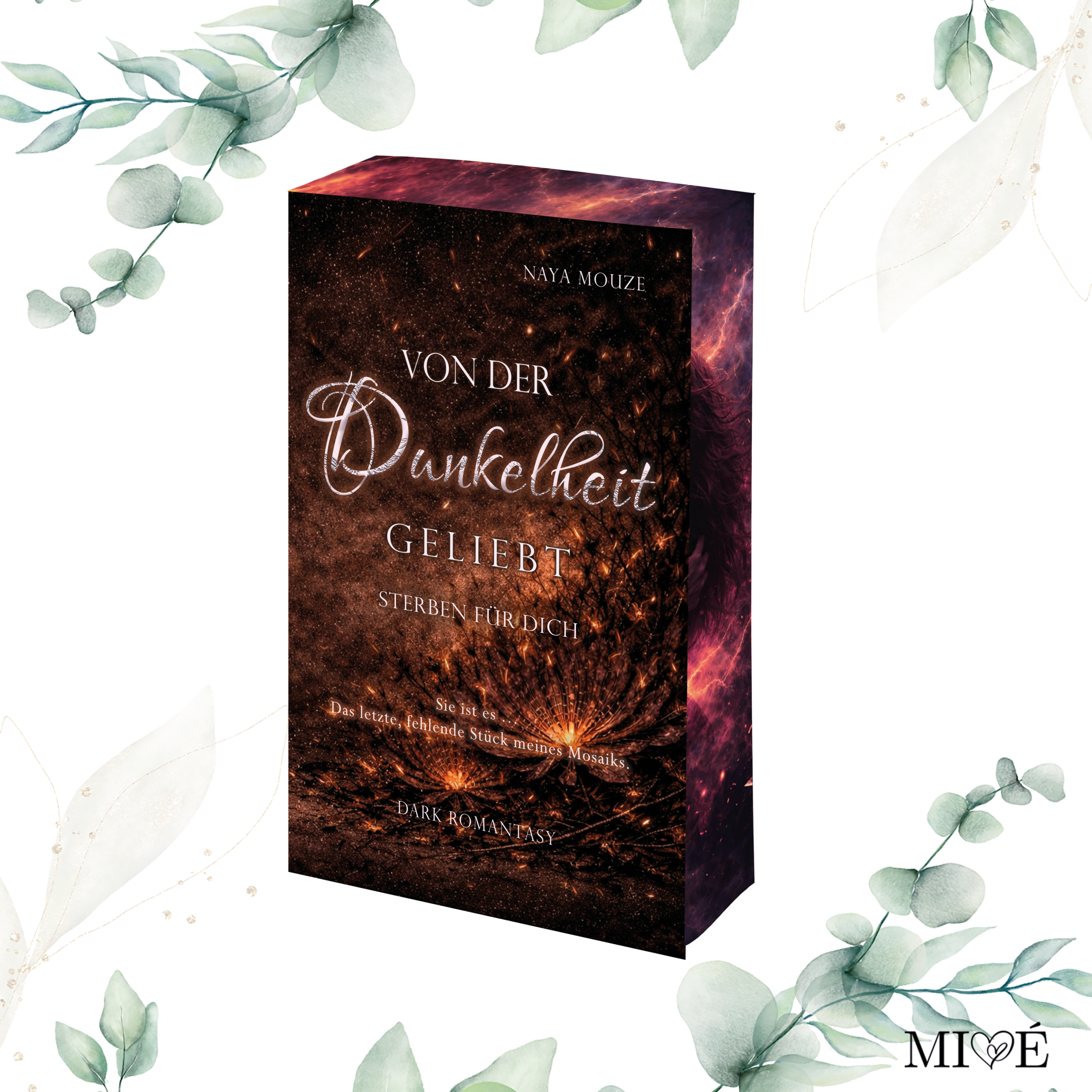 Von der Dunkelheit geliebt : sterben für dich (4) - Sonderedition