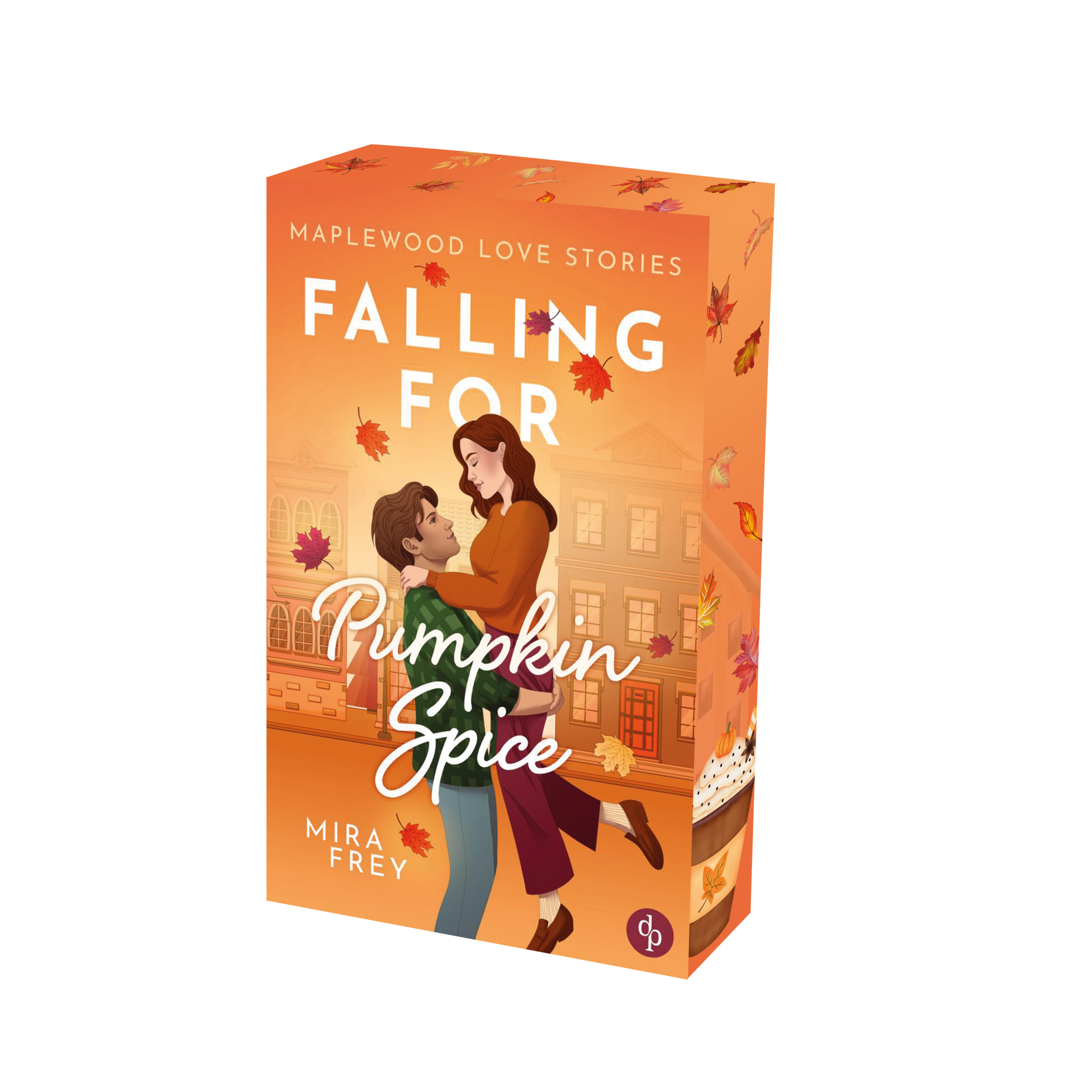 Falling for Pumpkin Spice | Eine herbstliche Enemies to Lovers Cosy Romance (Maplewood Love Stories 1)